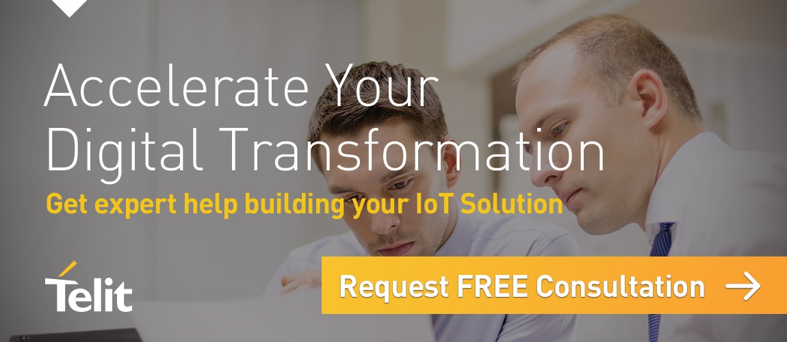Accelerate Your Digital Transformation - Get expert help building your IoT Solution - Request FREE Consultation