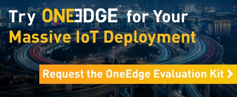 Request the OneEdge Evaluation Kit