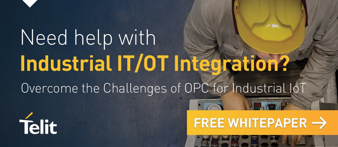 Need help with Industrial IT/OT Integration? Over come the challenges of OPC for Industrial IoT with this free whitepaper. Click here.