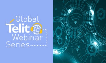 Global telit webinar series.