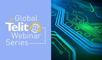 Global telit webinar series.