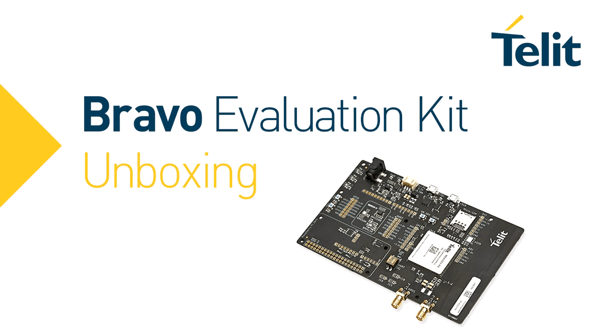 Bravo evaluation kit unboxing.