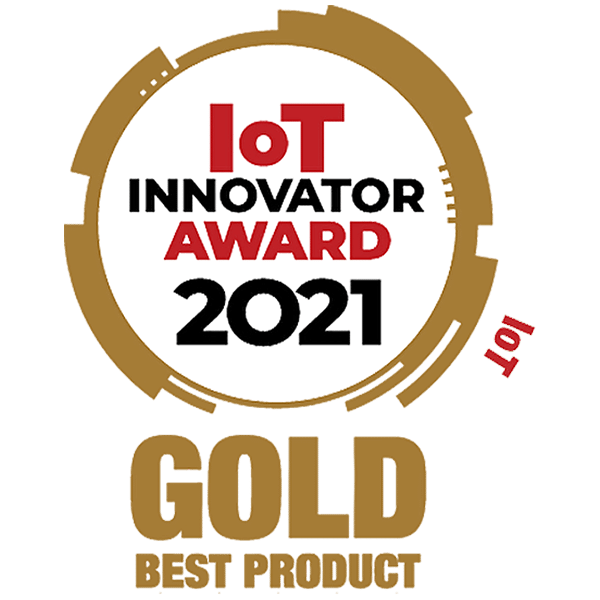 Recipient of the 2021 IoT Innovator Award for the best product in gold.
