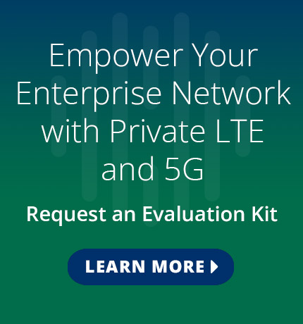 Empower your enterprise network with private LTE and 5G. Request an evaluation kit: https://www.telit.com/private-lte/