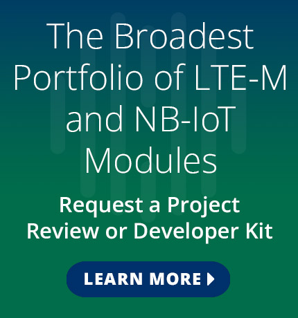 The broadest portfolio of LTE-M and NB-IoT modules. Request a project review or developer kit: https://www.telit.com/nb-iot/