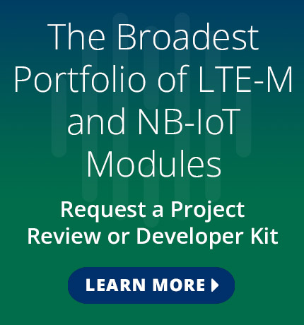 The broadest portfolio of LTE-M and NB-IoT modules. Request a project review or developer kit: https://www.telit.com/nb-iot/