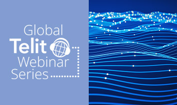 Global Telit Webinar Series