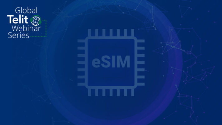 Promotional graphic for upcoming global telit webinar series featuring an esim chip illustration on a digital network background in blue tones.